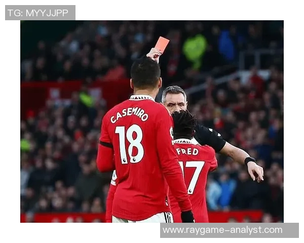 世界杯激战巴黎圣日耳曼逆转曼联红牌争议引发全场热议